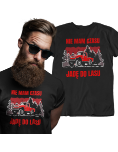 NIE MAM CZASU JADĘ DO LASU